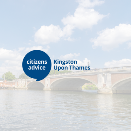 Citizens Advice Kingston over a picture of Kingston bridge