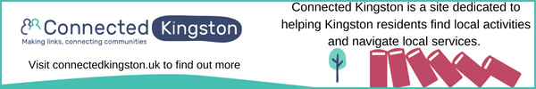 Connected Kingston is a site dedicated to helping Kingston residents find local activities and navigate local services. Visit connectedkingston.uk 