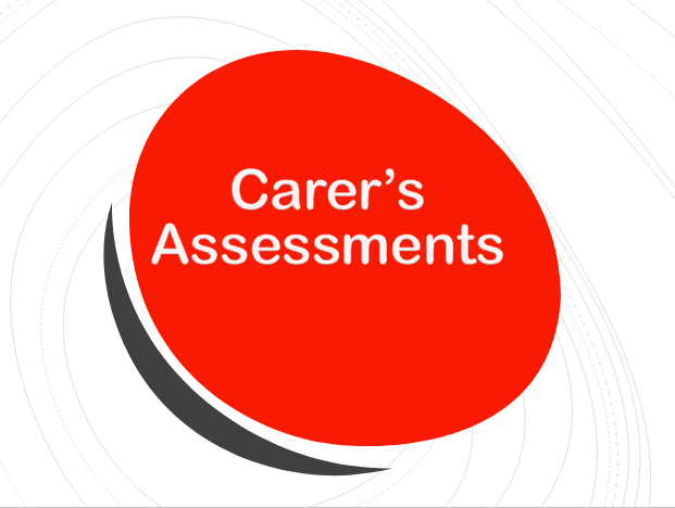 CRD 2021 Presentation Carers Assessments